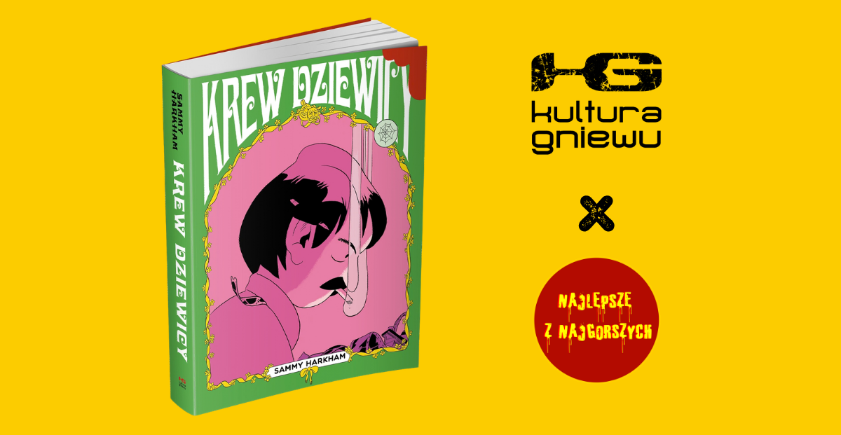 Najlepsze z Najgorszych x Kultura Gniewu | „Krew dziewicy” – dyskusja o komiksie